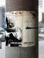 what goes around, comes around anti war gun poster