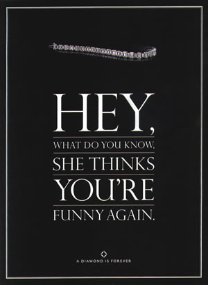 makes-you-funny-again-debeers-print-ad