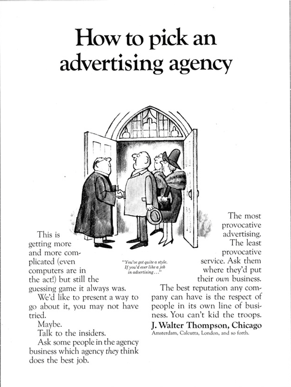 how to pick an ad agency - j walter thompson house ad