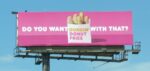 dunkin donut fill in the blank billboard
