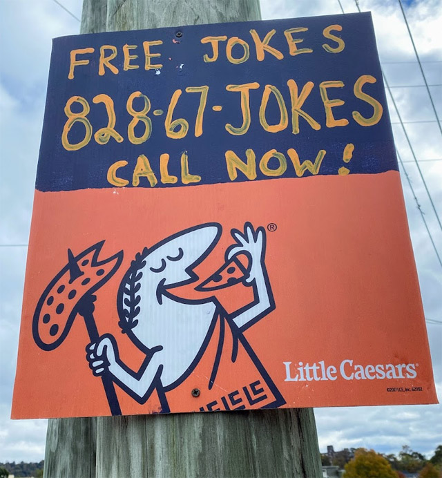 call for free jokes - street poster - little caesers
